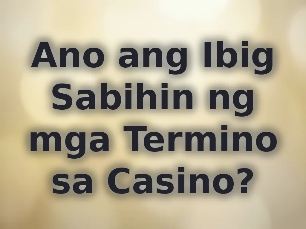 Terminolohiya sa Casino