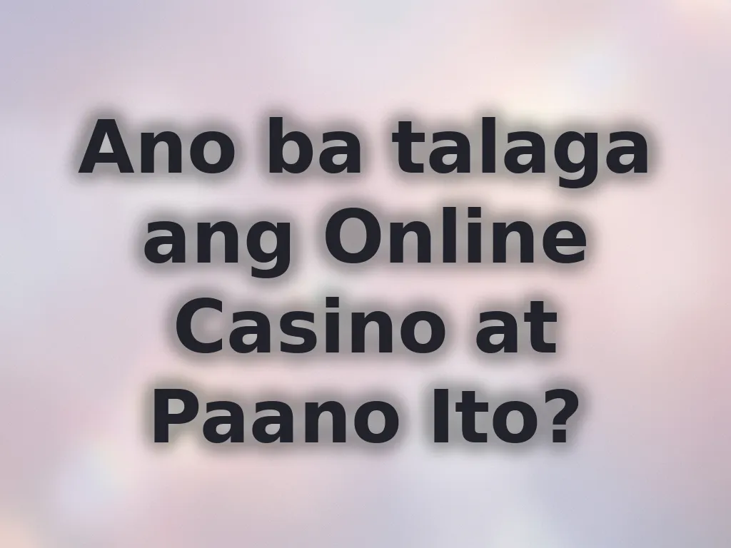 Online Gambling Basics